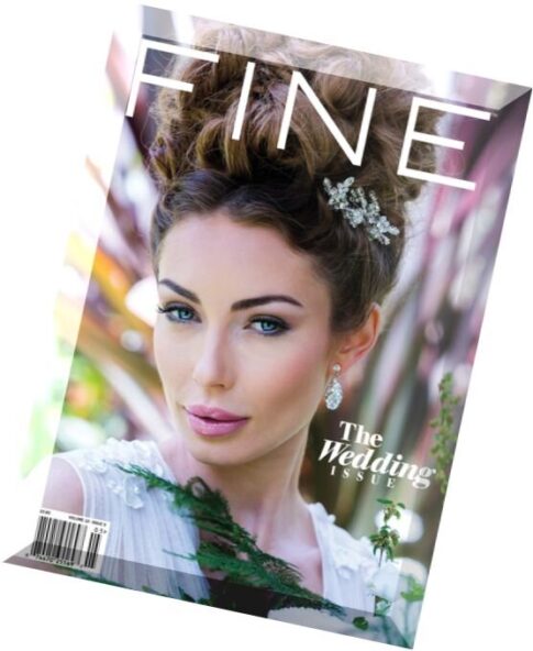 Fine Magazine – May 2016 (The Wedding Issue)