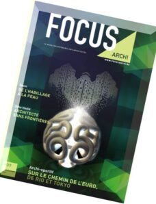 Focus Archi – Juin-Juillet-Aout 2016