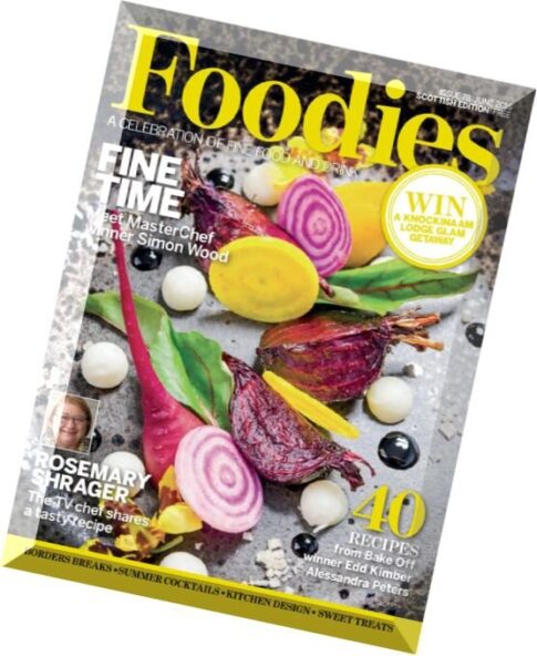 Foodies Magazine — June 2016