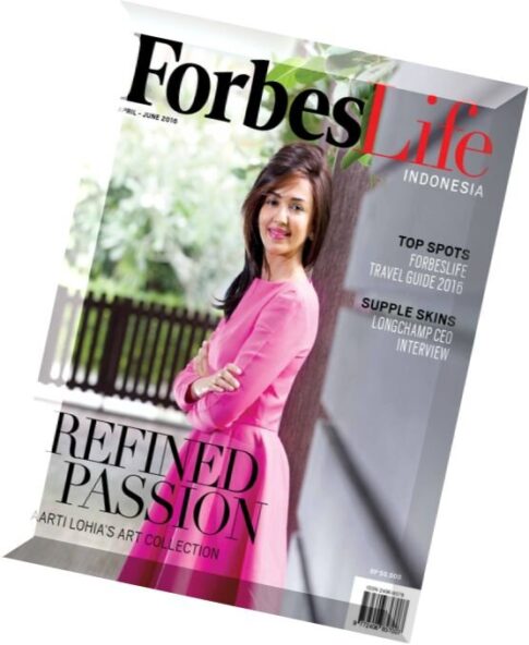 Forbes Life Indonesia — April-June 2016