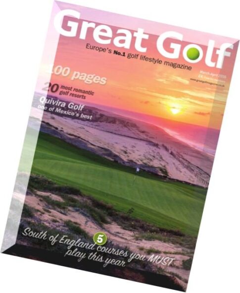 Great Golf Magazine — March-April 2016