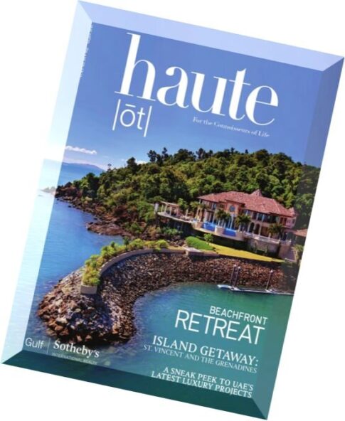 haute Magazine – May-August 2016