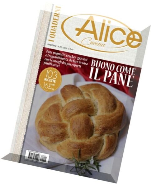 I Quaderni di Alice Cucina — N.29, 2016