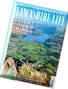Lake District Life & Lancashire Life – April 2016