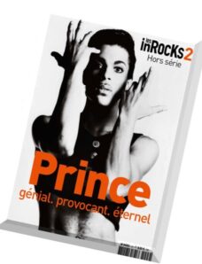 Les Inrocks 2 – Hors-Serie – Prince genial provocant eternel 2016