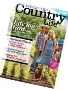 Living The Country Life — Spring 2016