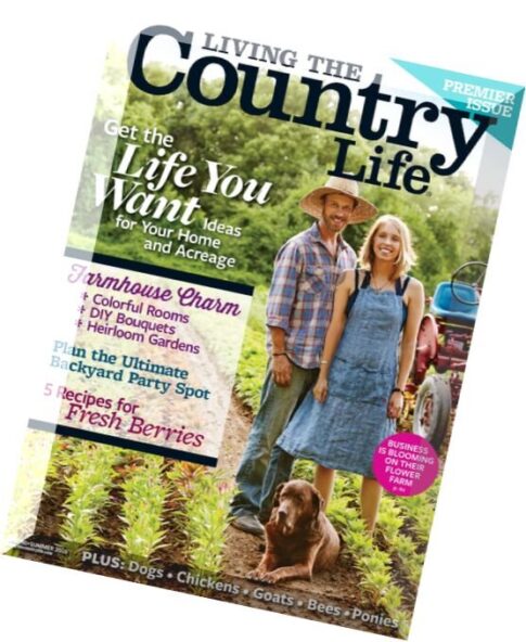 Living The Country Life – Spring 2016