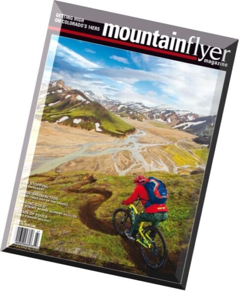 Mountain Flyer Magazine — Issue 47, 2016