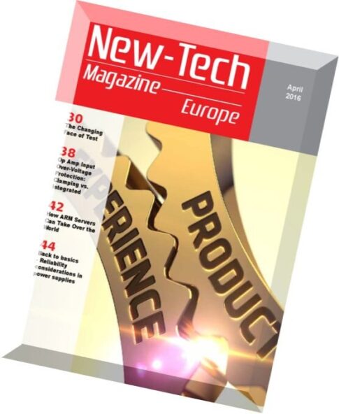 New-Tech Europe Magazine — April 2016