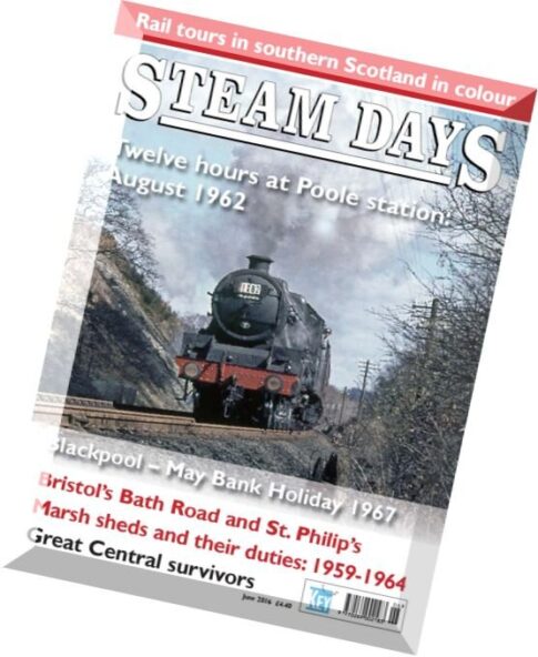 Steam Days – June 2016