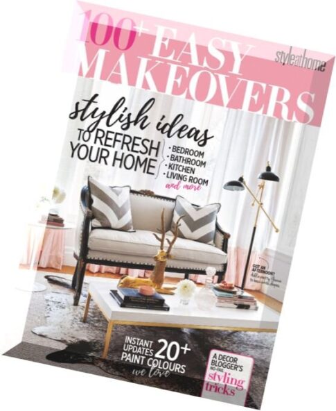 Style at Home — Special Issue — 100+ Easy Makeovers