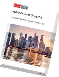 The Economist (Intelligence Unit) – Worldwide Cost of Living 2016