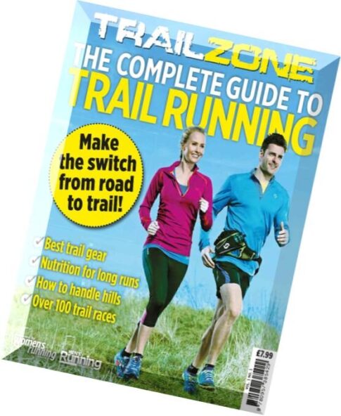 Trail Zone — The Complete Guide to Trail Running 2016