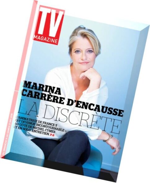 TV Magazine – 15 au 21 Mai 2016