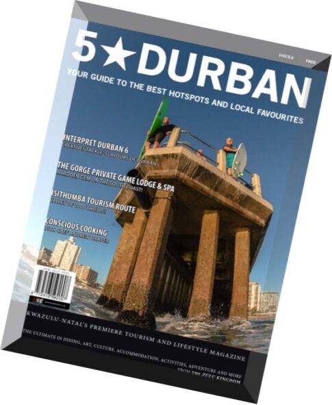 5 Star Durban – December 2015 – February 2016