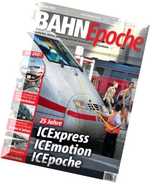 Bahn Epoche – Sommer 2016