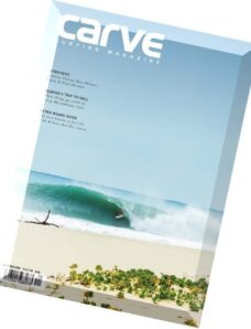 Carve — Issue 170, 2016