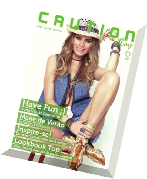 Caution Magazine – Spring-Summer 2016