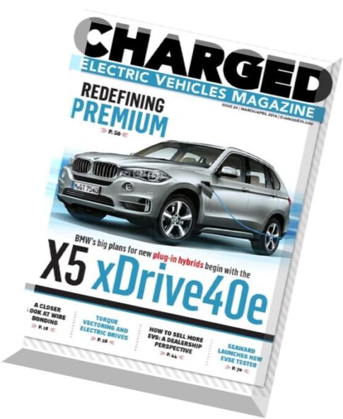 CHARGED Electric Vehicles – March-April 2016