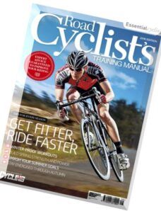 Cycling Plus – Road Cyclist’s Training Manual 2016