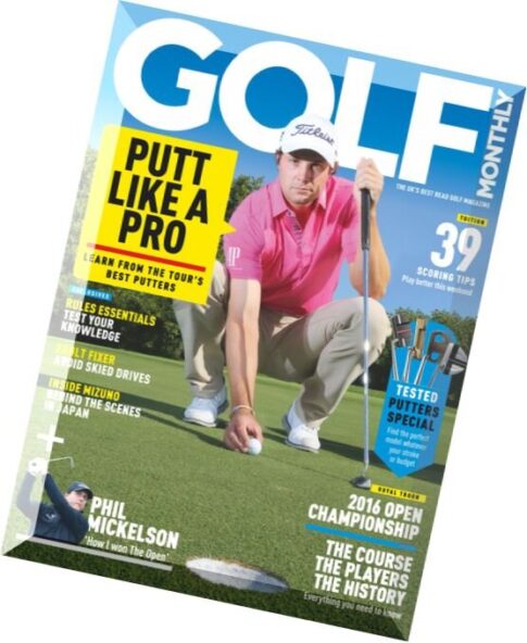 Golf Monthly Magazine – Open 2016