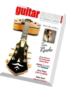 Guitar Show & Custom Luthier – Summer-Fall 2016