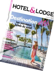 Hotel & Lodge – Juillet-Aout 2016