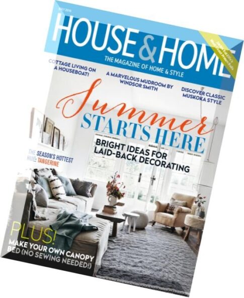 House & Home — July 2016