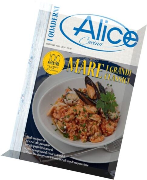 I Quaderni di Alice Cucina — N.31, 2016