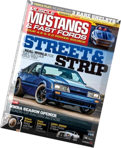 Muscle Mustangs & Fast Fords – August 2016