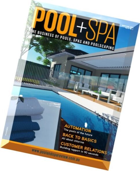 Pool+Spa Magazine – May-June 2016