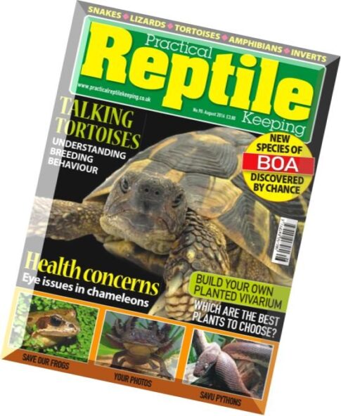 Practical Reptile Keeping — August 2016