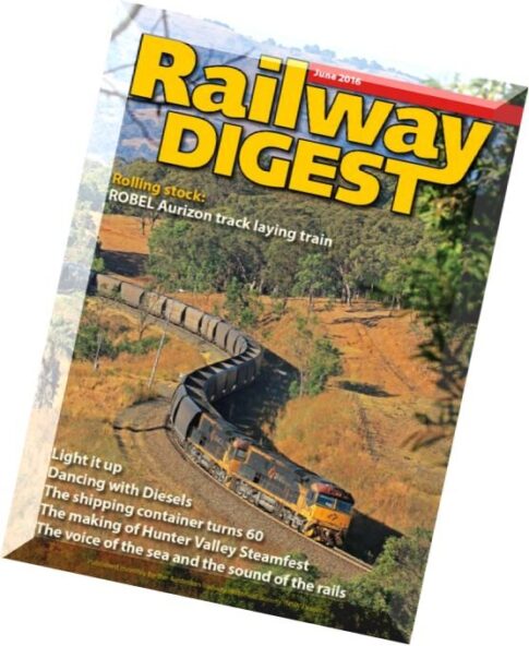 Railway Digest – June 2016