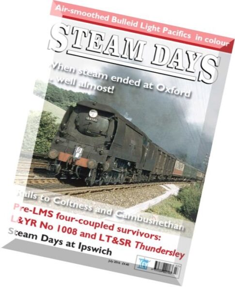 Steam Days – July 2016