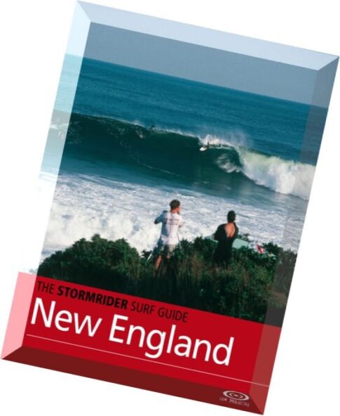 The Stormrider Surf Guide — New England 2016