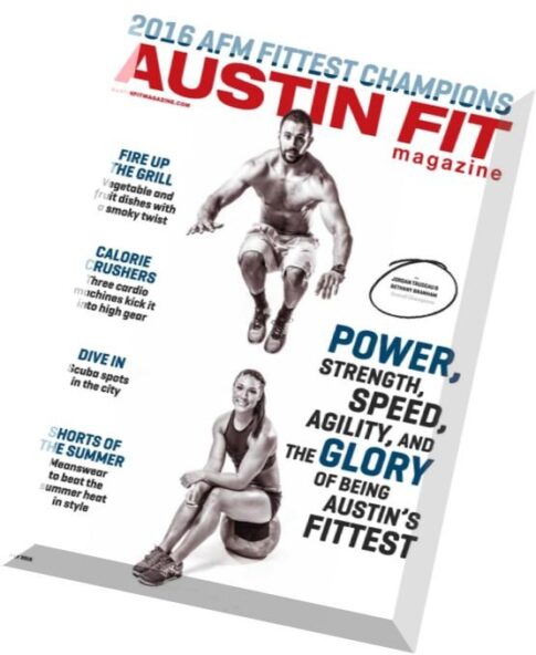 Austin Fit Magazine – July 2016