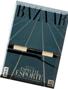 Bazaar – Brazil Issue 57, Julho-Agosto 2016