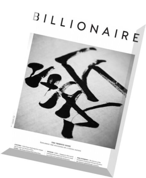 Billionaire Singapore – Issue 1, 2016
