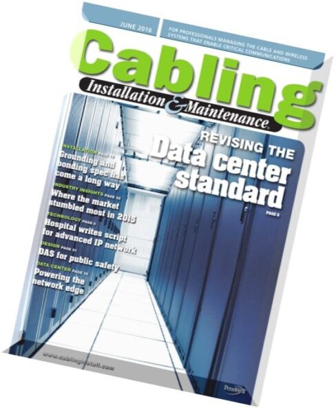 Cabling Installation & Maintenance – June 2016