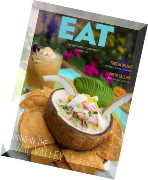 Eat Magazine — Summer 2016