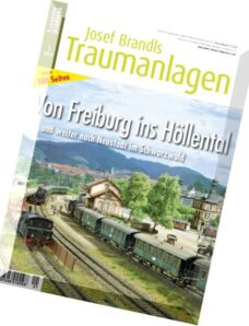 Eisenbahn Journal Josef Brandls Traumanlagen – Nr.1, 2016