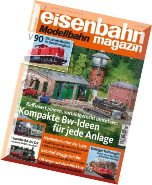 Eisenbahn Magazin — Juli 2016