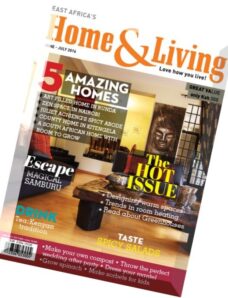 Home & Living East Africa’s – June-July 2016