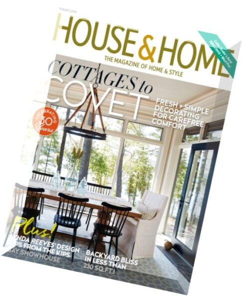 House & Home — August 2016