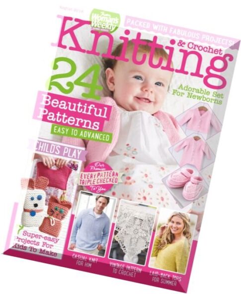 Knitting & Crochet from Woman’s Weekly – August 2016