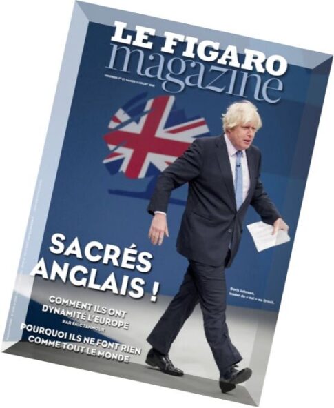Le Figaro Magazine – 1 Juillet 2016