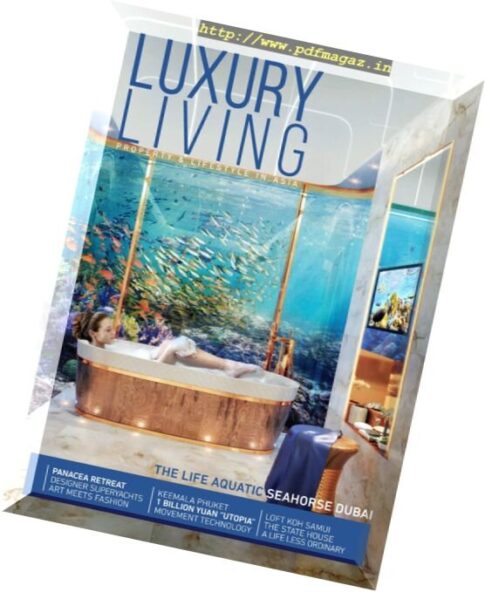 Luxury Living Magazine – Issue 11, 2016