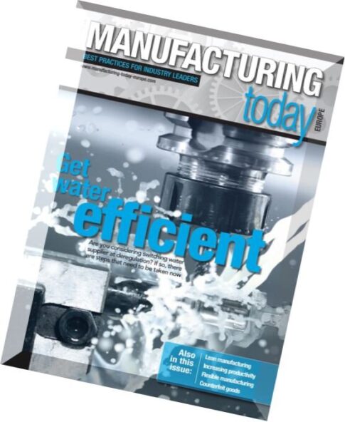 Manufacturing Today Europe – July 2016