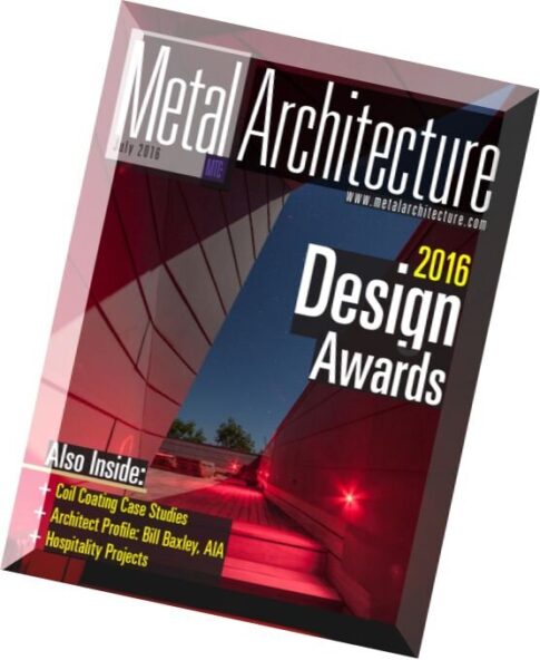 Metal Architecture – July 2016