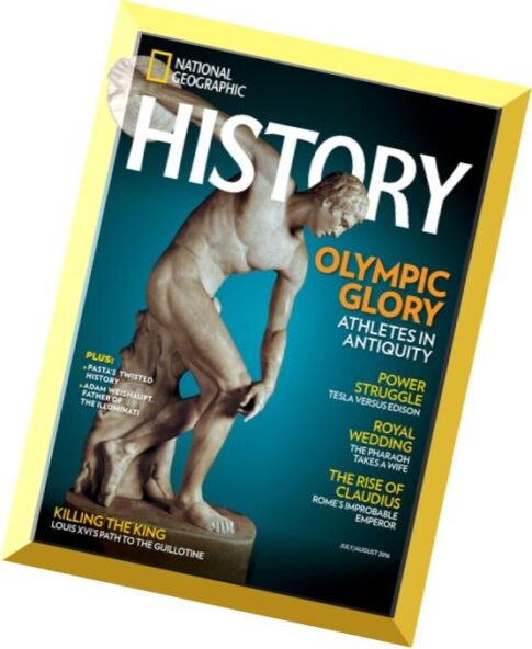 National Geographic History — July-August 2016